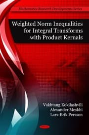 Tapa de Weighted norm inequalities for integral transforms with product kernals