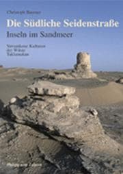 Tapa de Die Südliche Seidenstraße. Inseln im Sandmeer
