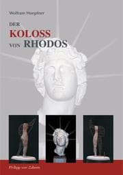 Tapa de Der Koloss von Rhodos und die Bauten des Helios