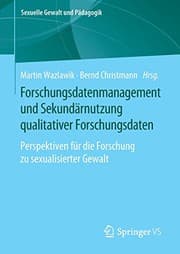 Tapa de Forschungsdatenmanagement und Sekundärnutzung qualitativer Forschungsdaten
