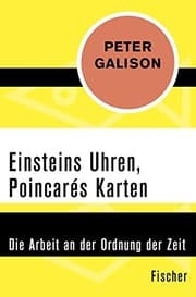 Tapa de Einsteins Uhren, Poincarés Karten