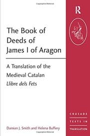 Tapa de The Book of Deeds of James I of Aragon