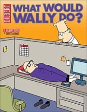 Tapa de Dilbert 27. What Would Wally Do?