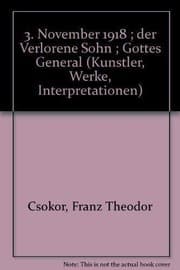 Tapa de 3. November 1918 ; Der verlorene Sohn ; Gottes General