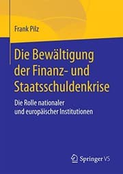 Tapa de Die Bewältigung der Finanz- und Staatsschuldenkrise