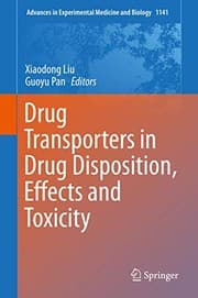 Tapa de Drug Transporters in Drug Disposition, Effects and Toxicity