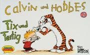 Tapa de Calvin und Hobbes, Kleinausgabe, Bd.2, Fix und Fertig
