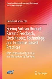 Tapa de Seeing Autism through Parents’ Feedback, Sketchnotes, Technology, and Evidence-based Practices