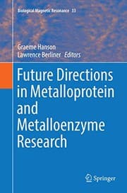 Tapa de Future Directions in Metalloprotein and Metalloenzyme Research