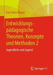 Tapa de Entwicklungspädagogische Theorien, Konzepte und Methoden 2