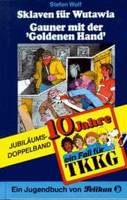 Tapa de Ein Fall für TKKG, Bd.50, Sklaven für Wutawia