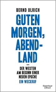 Tapa de Guten Morgen, Abendland - Der Westen am Beginn einer neuen Epoche