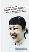 Tapa de Darum nerven Japaner. Der ungeschminkte Wahnsinn des japanischen Alltags