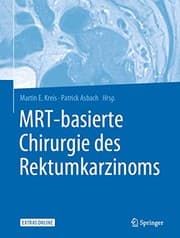 Tapa de MRT-basierte Chirurgie des Rektumkarzinoms