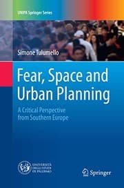 Tapa de Fear, Space and Urban Planning