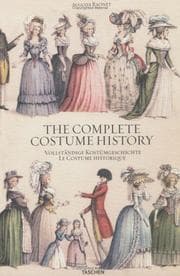 Tapa de The Complete Costume History / Vollstandige Kostumgeschichte / Le Costume Historique