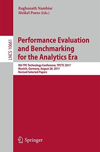 Tapa de Performance Evaluation and Benchmarking for the Analytics Era