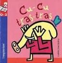 Tapa de Cu-cu tras-tras