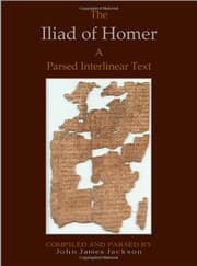 Tapa de The Iliad of Homer a Parsed Interlinear Text