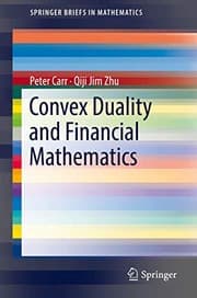 Tapa de Convex Duality and Financial Mathematics