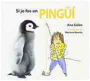 Tapa de SI JO FOS UN PINGÜÍ