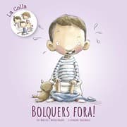 Tapa de Bolquers fora!
