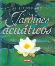 Tapa de Atlas ilustrado de los jardines acuáticos