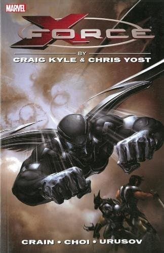 Tapa de X-Force by Craig Kyle & Chris Yost