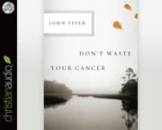 Tapa de Don't Waste Your Cancer