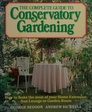 Tapa de The complete guide to conservatory gardening