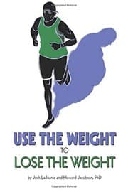 Tapa de Use the Weight to Lose the Weight