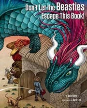 Tapa de Don't Let the Beasties Escape This Book!