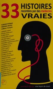 Tapa de 33 histoires vraies racontées par des médecins