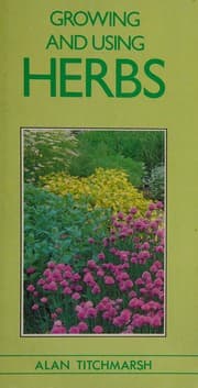 Tapa de Growing and using herbs