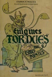 Tapa de Énigmes tordues pour esprits pointus