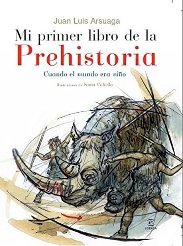 Tapa de Mi primer libro de la Prehistoria