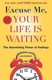 Tapa de Excuse Me, Your Life Is Waiting, Expanded Study Edition