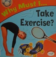 Tapa de Why must I take exercise?