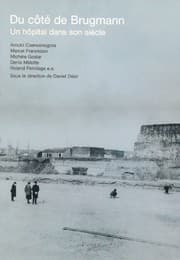 Tapa de Du côté de Brugmann. Un hôpital dans son siècle