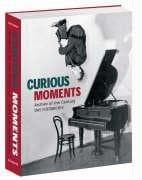 Tapa de CURIOUS MOMENTS; ARCHIVE OF THE CENTURY