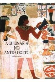 Tapa de A culinária no Antigo Egito