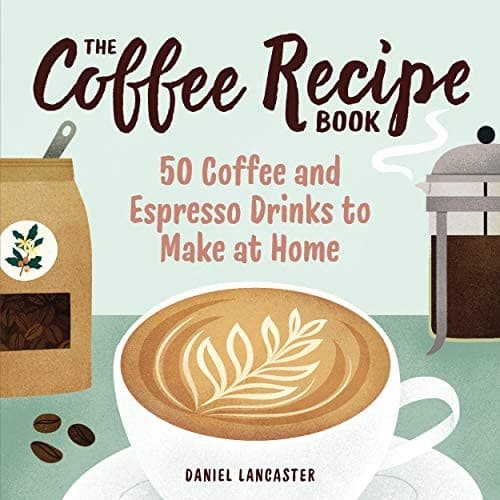 Tapa de The Coffee Recipe Book