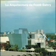 Tapa de La Arquitectura de Frank Gehry