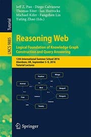Tapa de Reasoning Web : Logical Foundation of Knowledge Graph Construction and Query Answering