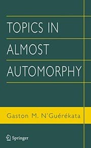 Tapa de Topics in almost automorphy