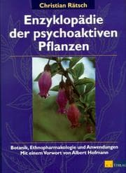 Tapa de Enzyklopädie der psychoaktiven Pflanzen. Botanik, Ethnopharmakologie und Anwendungen