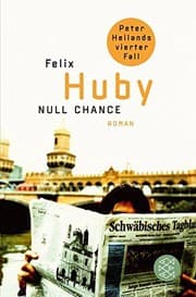 Tapa de Null Chance - Peter Heilands vierter Fall