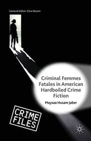 Tapa de Criminal Femmes Fatales in American Hardboiled Crime Fiction