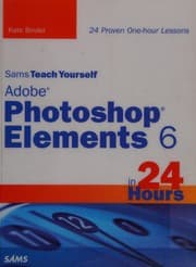 Tapa de Sams teach yourself Adobe Photoshop Elements 6 in 24 hours