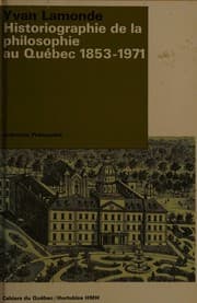 Tapa de Historiographie de la philosophie au Québec, 1853-1970